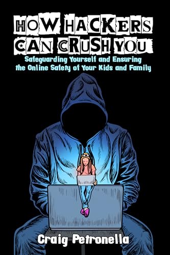 How Hackers Can Crush You book cover